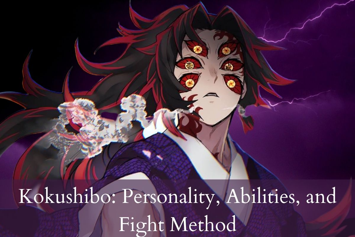 Kokushibo Personality, Abilities, and Fight Method
