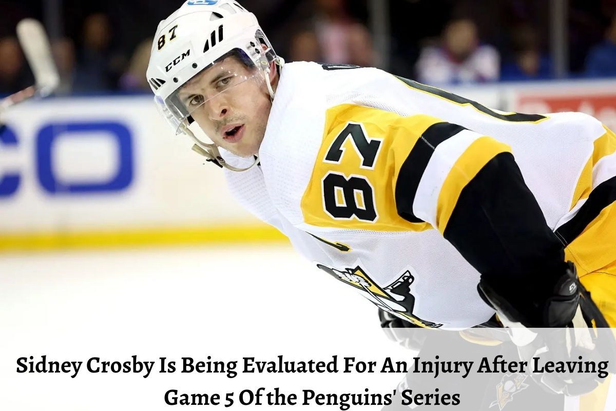 Sidney Crosby Is Being Evaluated For An Injury After Leaving Game 5 Of the Penguins' Series