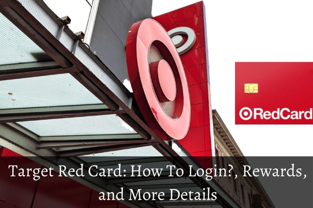 Target Red Card How To Login?, Rewards, and More Details