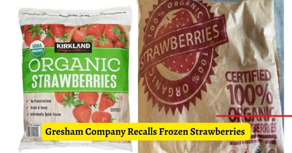Gresham Company Recalls Frozen Strawberries After Hep a Link