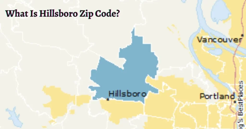 What Is Hillsboro Zip Code