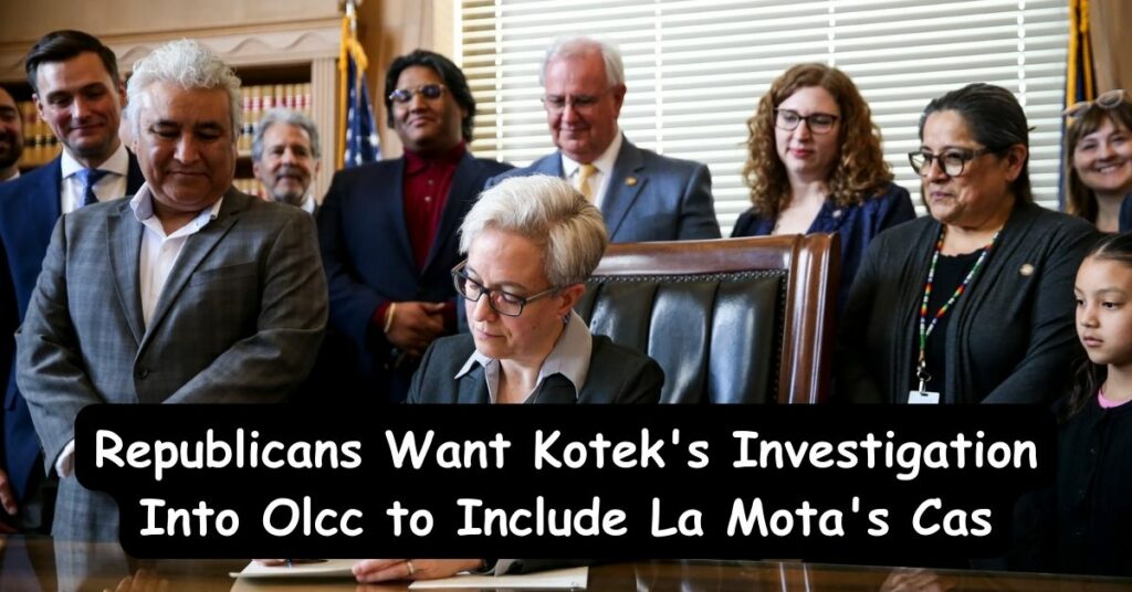 Republicans Want Kotek's Investigation Into Olcc to Include La Mota's Cas