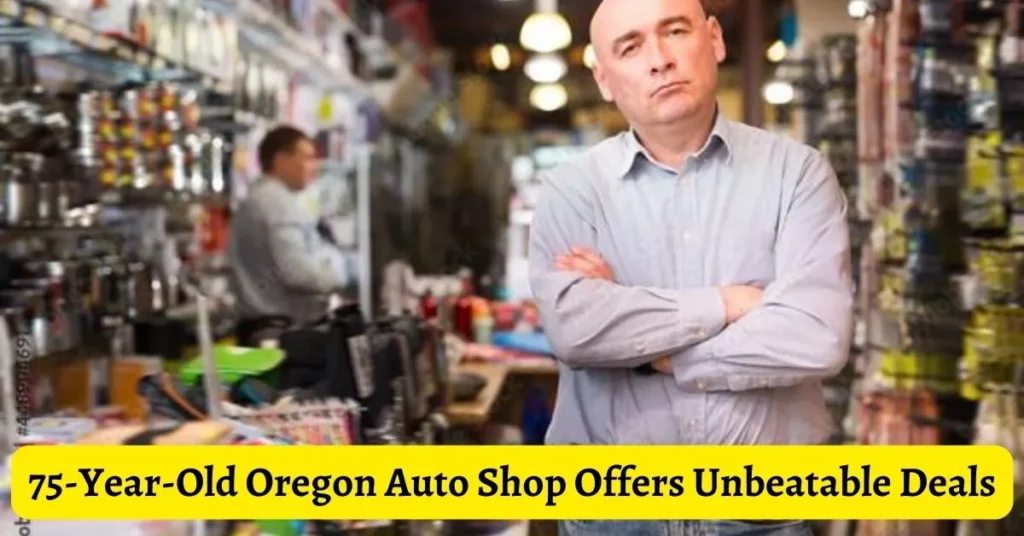 75-Year-Old Oregon Auto Shop Offers Unbeatable Deals