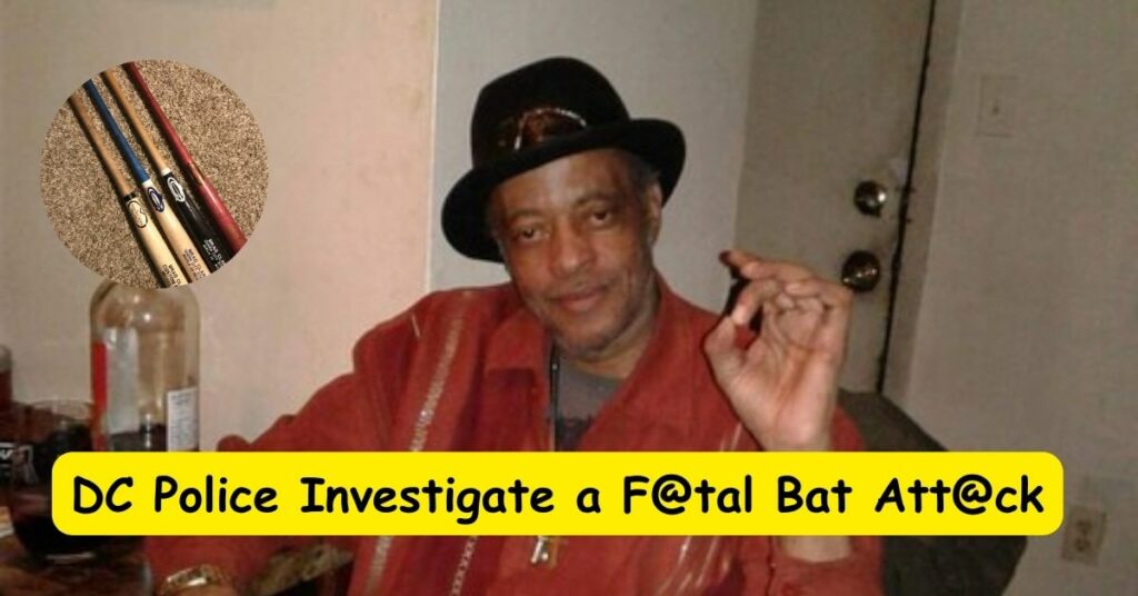 DC Police Investigate a F@tal Bat Att@ck