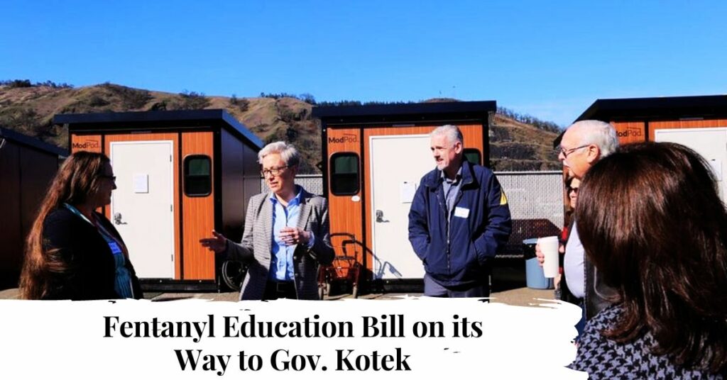 Fentanyl Education Bill on its Way to Gov. Kotek