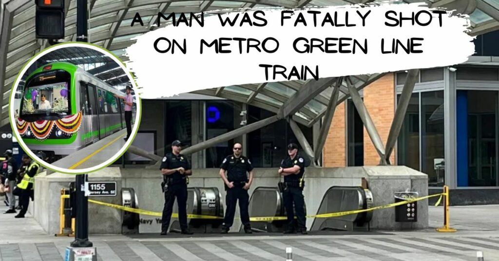 A Man Was Fatally Shot on Metro Green Line Train