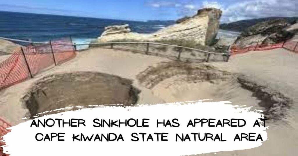 Another Sinkhole Has Appeared at Cape Kiwanda State Natural Area