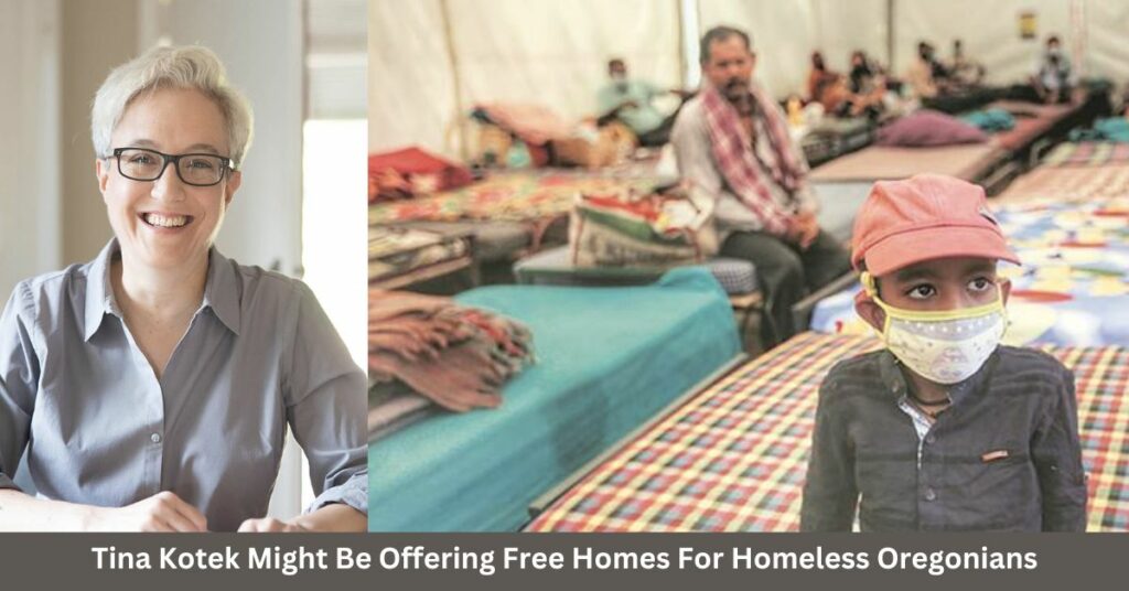 Tina Kotek Might Be Offering Free Homes For Homeless Oregonians