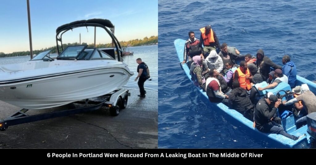 6 People In Portland Were Rescued From A Leaking Boat In The Middle Of River