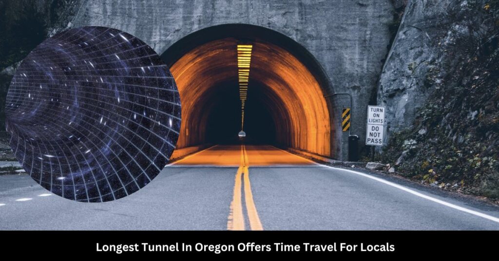 Longest Tunnel In Oregon Offers Time Travel For Locals