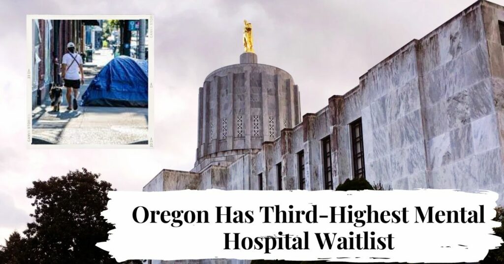 Oregon Has Third-Highest Mental Hospital Waitlist