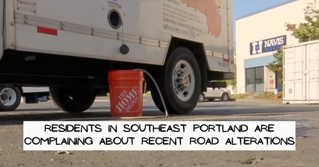 Residents in Southeast Portland Are Complaining About Recent Road Alterations
