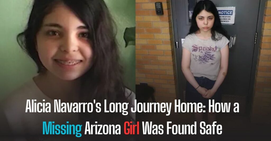 Alicia Navarro's Long Journey Home How a Missing Arizona Girl Was Found Safe