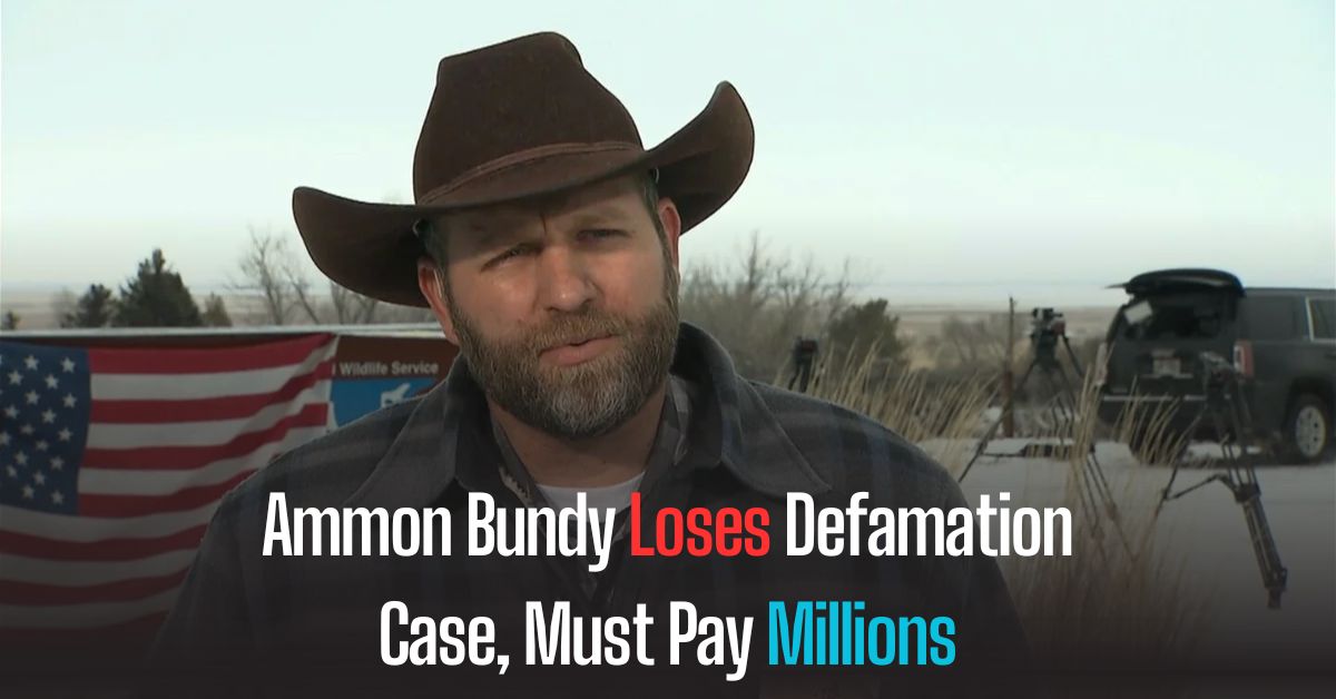 Ammon Bundy Loses Defamation Case, Must Pay Millions