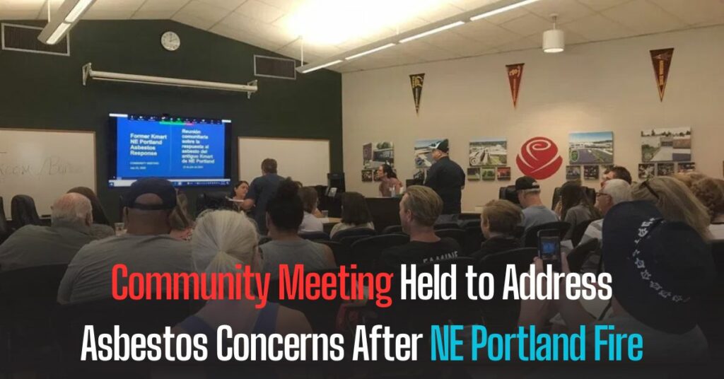 Community Meeting Held to Address Asbestos Concerns After NE Portland Fire