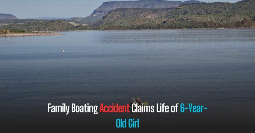 Family Boating Accident Claims Life of 6-Year-Old Girl