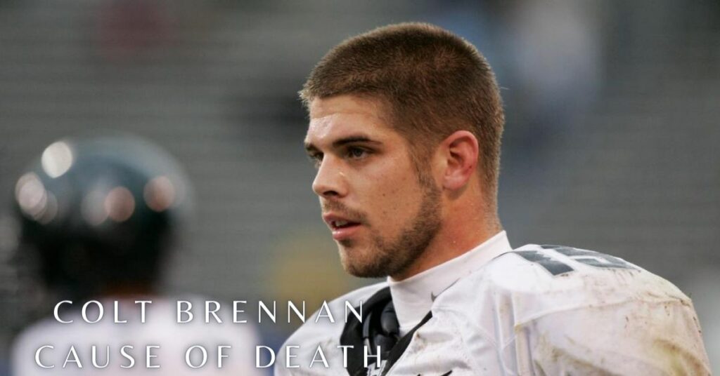 Colt Brennan Cause of Death