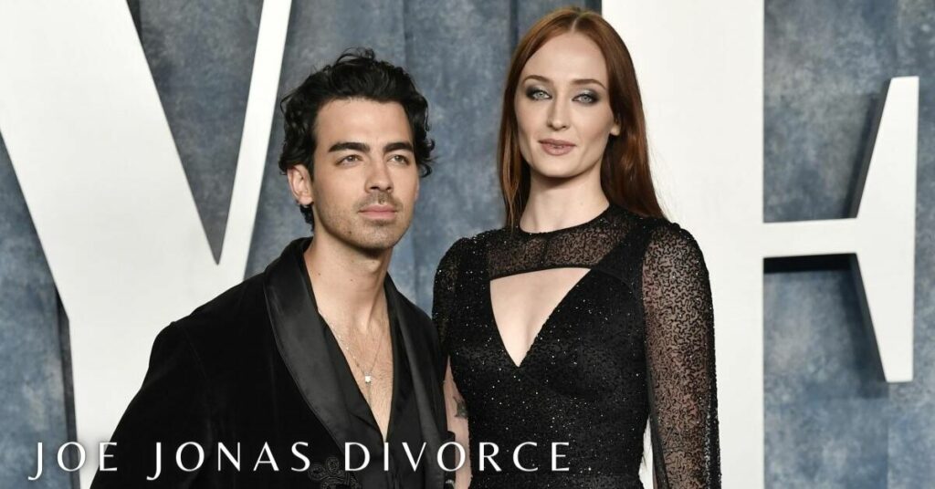 Joe Jonas Divorce