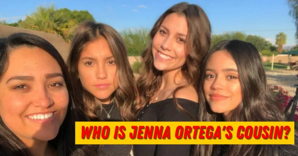 Who is Jenna Ortega Cousin?