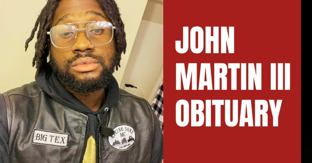 John Martin III Obituary