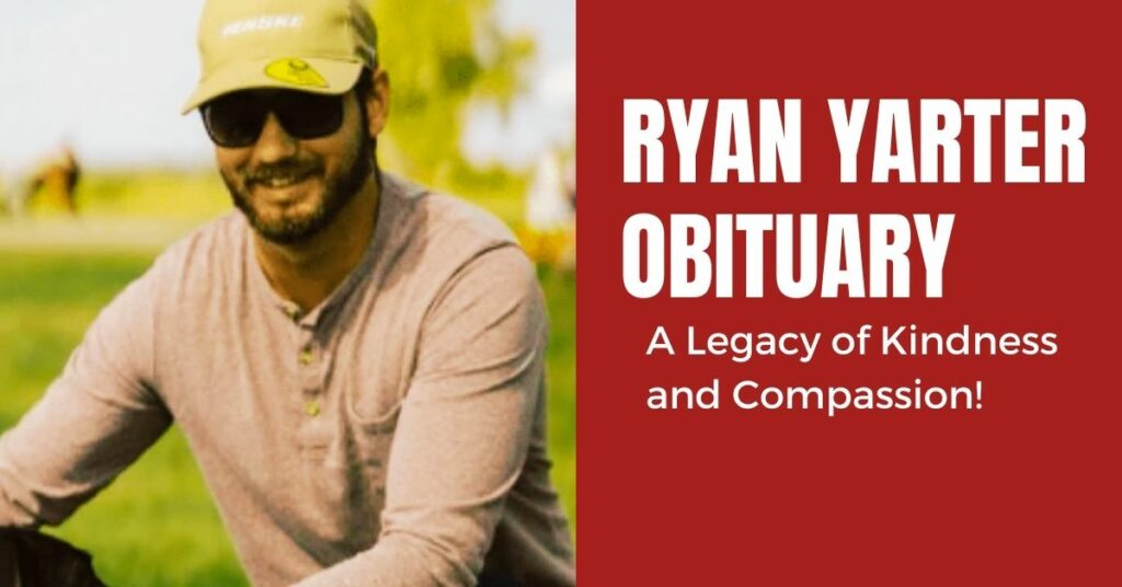 Ryan Yarter Obituary