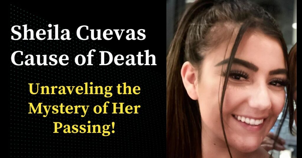 Sheila Cuevas Cause of Death
