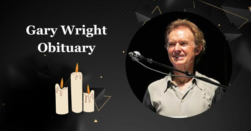 Gary Wright Obituary