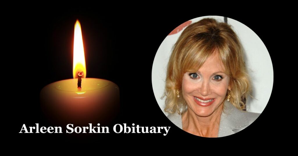 Arleen Sorkin Obituary
